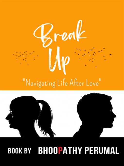 Title details for Break Up by Bhoopathy Perumal - Available